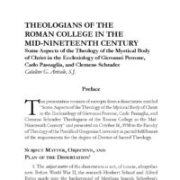 Theologians of the Roman College in the Mid-Nineteenth Century: Some Aspects of the Theology of the Mystical Body of Christ in the Ecclesiology of Giovanni Perrone, Carlo Passaglia, and Clemens Schrader