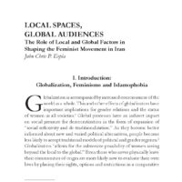 Local Spaces, Global Audiences: The Role of Local and Global Factors in Shaping the Feminist Movement in Iran