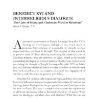 Benedict XVI and Interreligious Dialogue: The Case of Islam and Christian-Muslim Relations