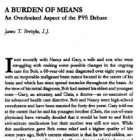 A Burden of Means: An Overlooked Aspect of the PVS Debate