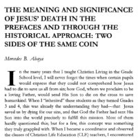 The Meaning and Significance of Jesus' Death in the Prefaces and Through the Historical Approach: Two Sides of the Same Coin